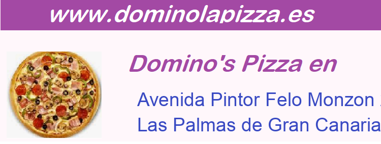 Dominos Pizza Avenida Pintor Felo Monzon 2, Las Palmas de Gran Canaria
